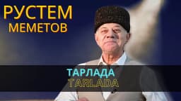 Тарлада | Tarlada — Рустем Меметов