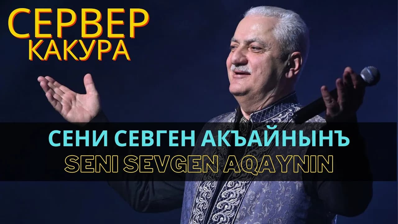 Seni sevgen aqayniñ